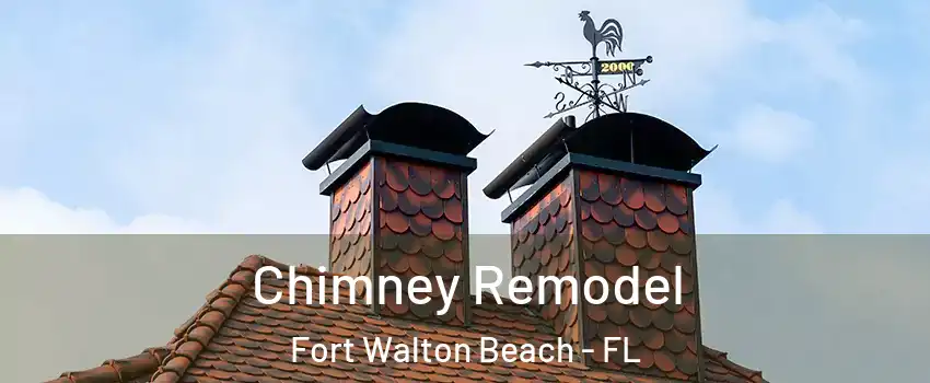  Chimney Remodel Fort Walton Beach - FL