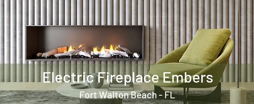  Electric Fireplace Embers Fort Walton Beach - FL